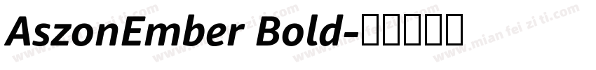 AszonEmber Bold字体转换